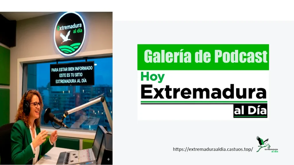 podcat 4 Galería de podcast Extremadura al día
