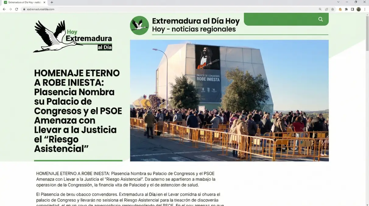 HOMENAJE ETERNO A ROBE INIESTA: Plasencia Nombra su Palacio de Congresos y el PSOE Amenaza con Llevar a la Justicia el "Riesgo Asistencial"