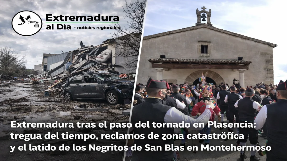 Extremadura tras el paso del tornado en Plasencia: tregua del tiempo