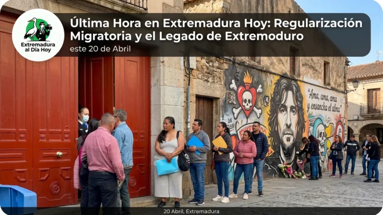 Última Hora en Extremadura Hoy: Regularización Migratoria y el Legado de Extremoduro este 20 de Abril
